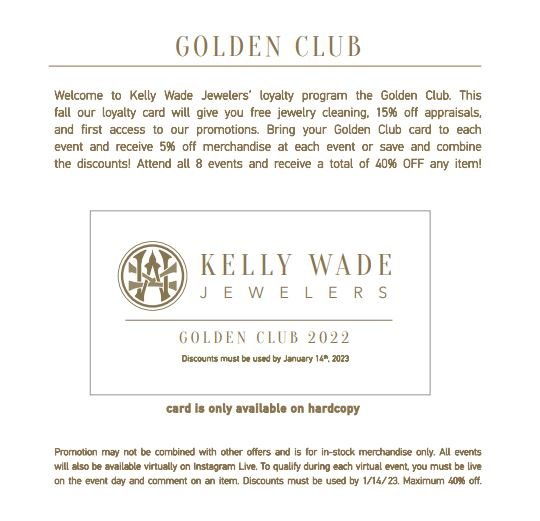 Golden Club Events - Kelly Wade Jewelers Store